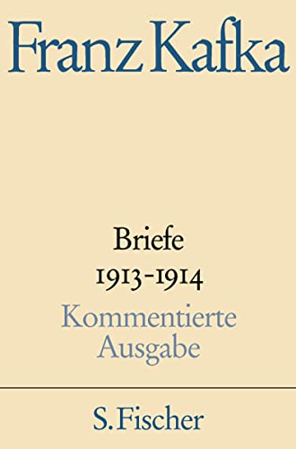 Briefe 1913-1914: Band 2 von FISCHERVERLAGE